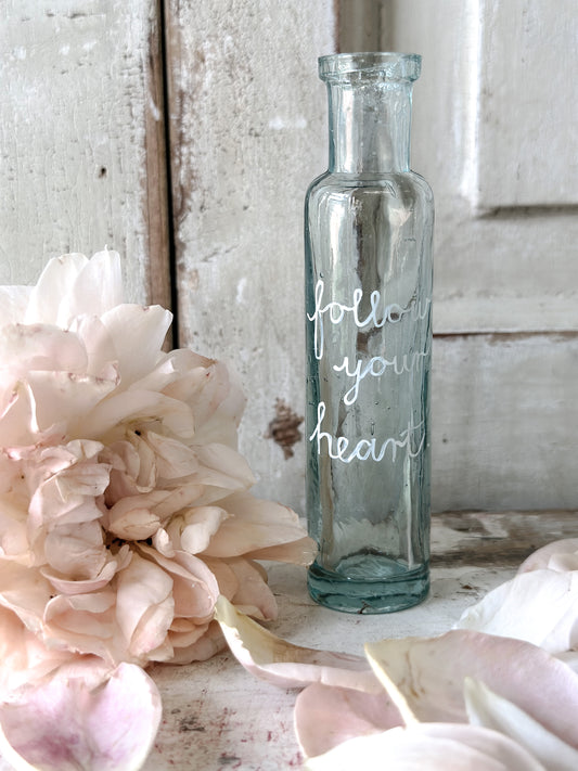 A beautiful Victorian bottle with a hand painted quote