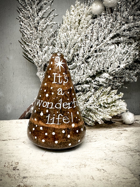 A Medium Hand Painted Antique Plumber’s Turnpin  “It’s A Wonderful Life”