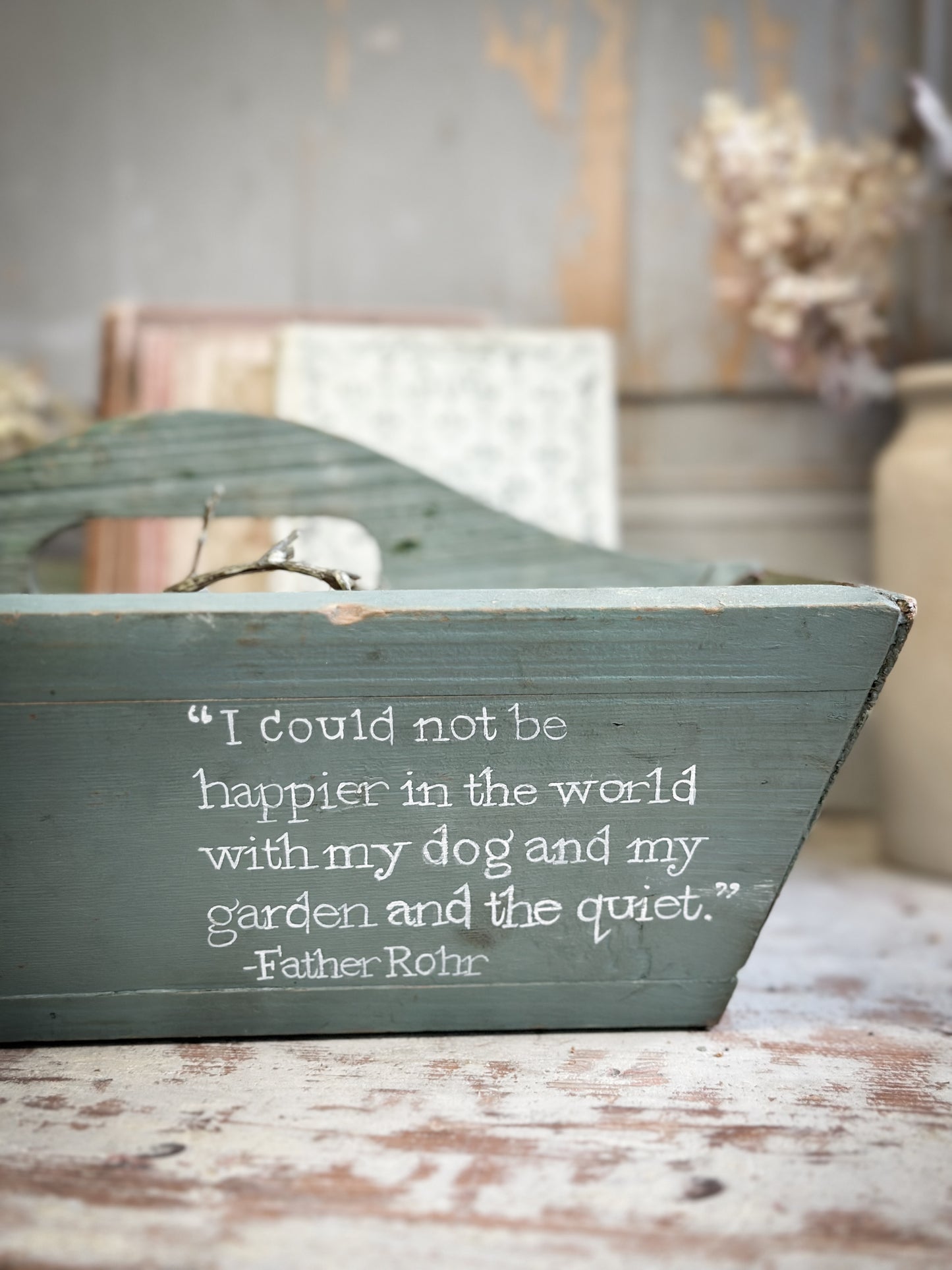 A Vintage Chippy Paint Wooden Trug With Garden Quote