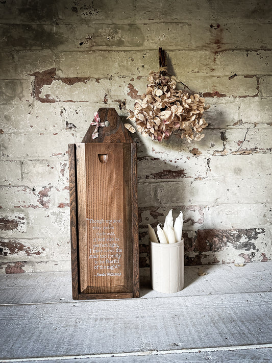 An antique oak primitive candle box painted with a wonderful quote